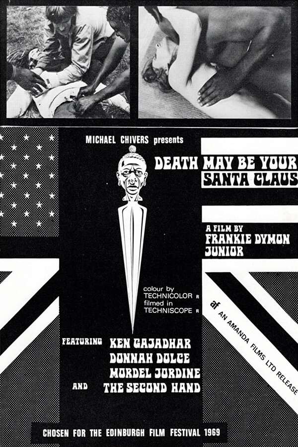 Death May Be Your Santa Claus (1969) directed by Frankie Dymon