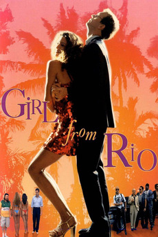 â€ŽGirl From Rio (2001) directed by Christopher Monger â€¢ Reviews, film