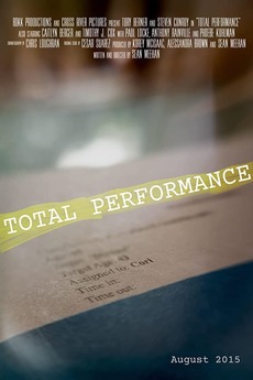 ‎Total Performance (2015) directed by Sean Meehan • Reviews, film ...