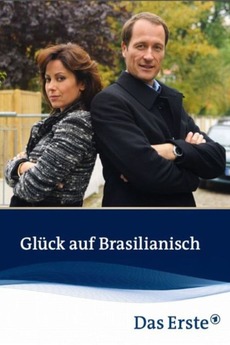 Glück Auf Brasilianisch