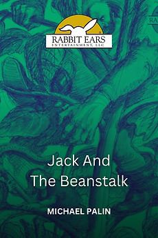 Rabbit Ears - Jack and the Beanstalk (1991) • Film + cast • Letterboxd