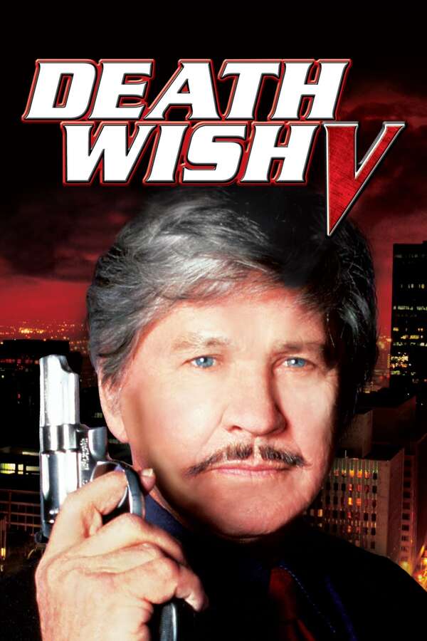 Poster for Death Wish V: The Face of Death, 1994 - ★