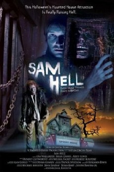 ‎Sam Hell (2008) directed by Michael Bayouth • Film + cast • Letterboxd