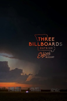Three Billboards Outside Ebbing Missouri 2017 Directed By Martin Mcdonagh Reviews Film Cast Letterboxd