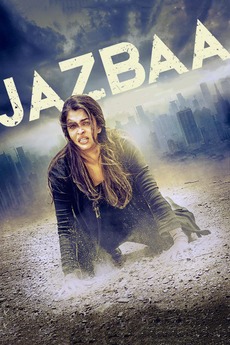 Jazbaa 2015 Directed By Sanjay Gupta Reviews Film Cast Letterboxd Watch jazbaa (2015) full movie from player 2 below.