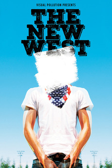 ‎The New West (2014) directed by Peter Edlund • Reviews, film + cast ...