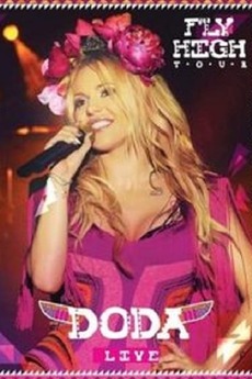 ‎Fly High Tour Live (2014) • Film + cast • Letterboxd