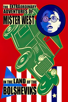 The Extraordinary Adventures of Mr. West in the Land of the Bolsheviks