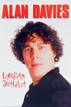 Kaye Cooper Alan Davies: Urban Trauma (1998) directed by John Kaye Cooper ...