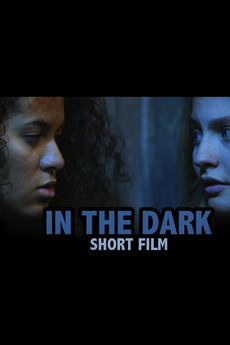 ‎In the Dark (2015) directed by Rachel Kiley • Film + cast • Letterboxd