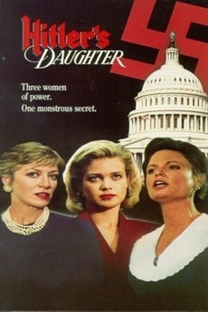 Hitler's Daughter (1990) directed by James A. Contner • Reviews, film ...