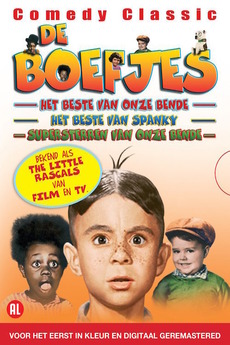 ‎De Boefjes - Het Beste Van Spanky (2007) • Film + cast • Letterboxd