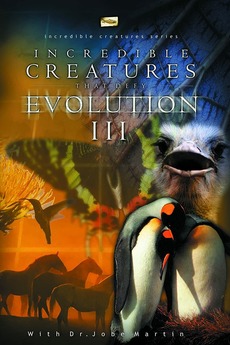 ‎Incredible Creatures That Defy Evolution III (2000) • Film + cast