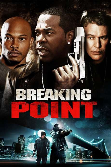 ‎Breaking Point (2009) directed by Jeff Celentano • Reviews, film