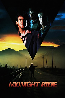 Midnight Ride (1990) directed by Bob Bralver • Reviews, film + cast ...
