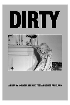 Dirty (1993) directed by Tessa Hughes-Freeland, Annabel Lee