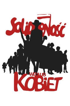 Solidarity According To Women (2014) directed by Marta Dzido, Piotr