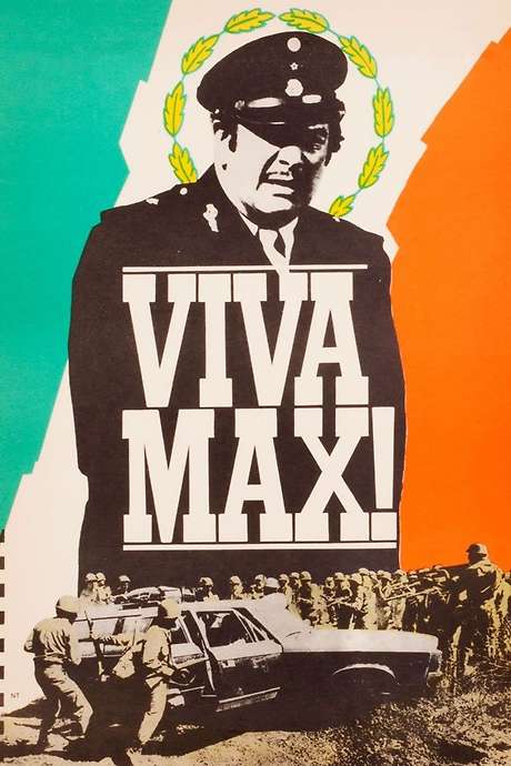 ‎Viva Max! (1969) directed by Jerry Paris • Reviews, film + cast ...