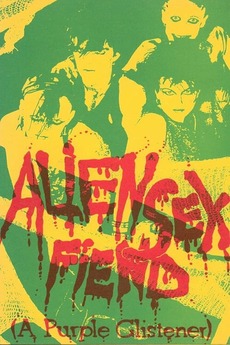 ‎Alien Sex Fiend Purple Glistener (1983) • Reviews, film + cast