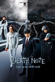 Death Note: Light Up the NEW World (2016) directed by Shinsuke