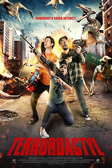 ‎Terrordactyl (2016) directed by Geoff Reisner, Don Bitters III ...