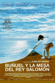 ‎Bunuel and King Solomon's Table (2001) directed by Carlos Saura ...