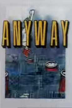 ‎Anyway (1990) directed by Run Wrake • Reviews, film + cast • Letterboxd