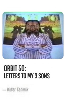 ‎Orbit 50: Letters to My 3 Sons (1992) directed by Kidlat Tahimik ...