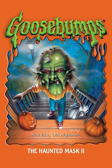 Goosebumps: The Haunted Mask II’ review by masterfilms • Letterboxd