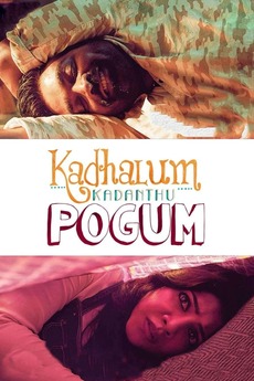 Kadhalum Kadanthu Pogum 2016 Directed By Nalan Kumarasamy Reviews Film Cast Letterboxd Watch pangaali an addictive track with a dark theme and is a narrative that glorifies the hero of kadhalum kadanthu pogum. kadhalum kadanthu pogum 2016 directed