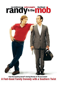 Randy & the Mob (2007) directed by Ray McKinnon • Reviews, film + cast ...