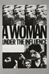 A Woman Under the Influence poster