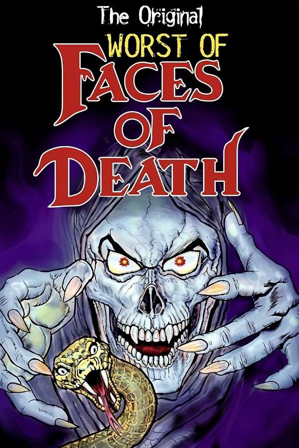 Worst of Faces of Death (1987) directed by John Alan Schwartz