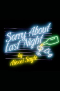 ‎Sorry About Last Night (1995) directed by Metin Hüseyin • Reviews