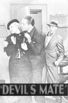‎The Devil's Mate (1933) directed by Phil Rosen • Film + cast • Letterboxd