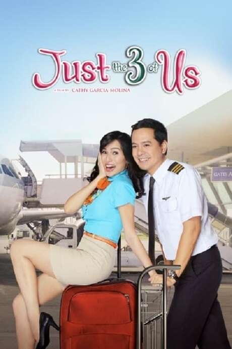 ‎Just the 3 of Us (2016) directed by Cathy Garcia-Molina • Reviews