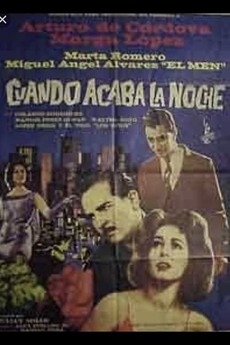 ‎Cuando acaba la noche (1964) directed by Julián Soler • Reviews, film