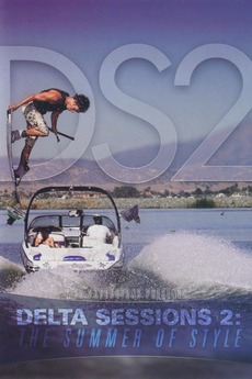 ‎Delta Sessions 2 - The Summer Of Style (2006) • Film + cast • Letterboxd