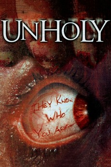 ‎Unholy (2007) directed by Daryl Goldberg • Reviews, film ...