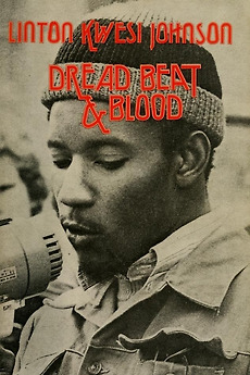 Dread Beat an' Blood + Recital by Linton Kwesi Johnson poster