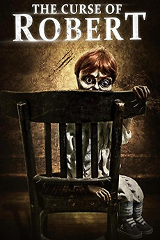 The Curse Of Robert The Doll 2016 Directed By Andrew Jones Reviews Film Cast Letterboxd