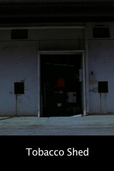 Reviews of Tobacco Shed (2010) • Letterboxd