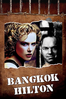 Bangkok Hilton 1989 Directed By Ken Cameron Reviews Film Cast Letterboxd