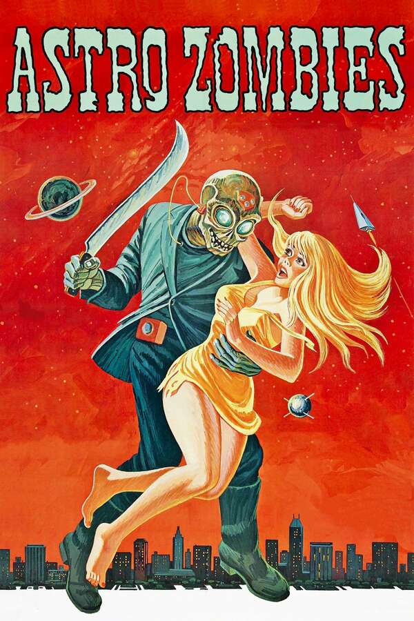 The Astro-Zombies (1968) directed by Ted V. Mikels • Reviews, film
