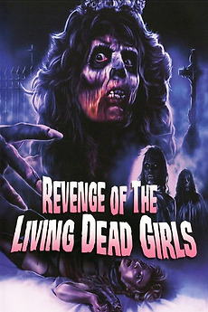 Revenge of the Living Dead Girls