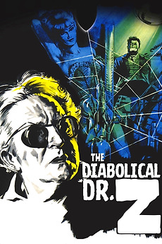 The Diabolical Dr. Z poster
