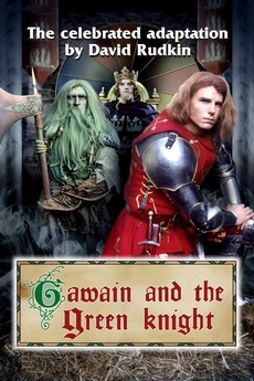 Gawain And The Green Knight 1991 Directed By John Michael Phillips Reviews Film Cast Letterboxd