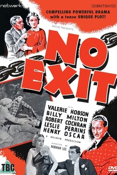 No Exit 1936 Directed By Norman Lee Reviews Film Cast Letterboxd