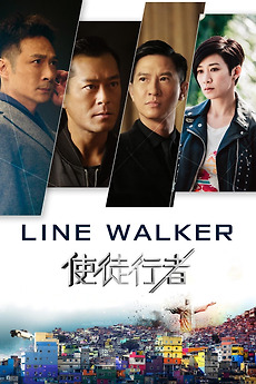 ‎Line Walker (2016) directed by Jazz Boon • Reviews, film ...