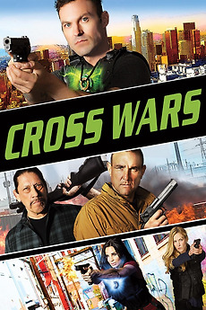 Cross Wars - Das Team Ist Zurück Cross Wars - Das Team Ist Zurück
